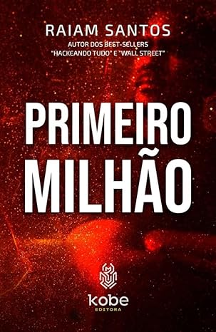 Livro Primeiro Milhão do Raiam Santos